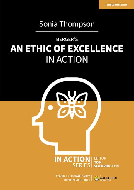 Book cover image for Berger's An Ethic of Excellence in Action ISBN: 9781913622992
